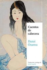 Cuentos de cabecera - Dazai Osamu - Satori 