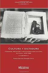 Cultura y dictadura - Karen Esther Donoso Fritz - Universidad Alberto Hurtado