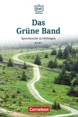 Das Grüne Band · Spurensuche in Göttingen A2 / B1 -  AA.VV. - Cornelsen