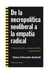 De la necropolítica neoliberal a la empatía radical - Clara Valverde Gefaell - Icaria