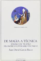 De magia a técnica - Juan David García Bacca - Anthropos