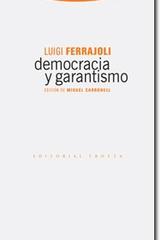 Democracia y garantismo - Luigi Ferrajoli - Trotta
