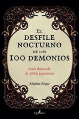 El desfile nocturno de los cien demonios - Matthew Meyer - Quaterni