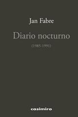 Diario Nocturno (1985-1991) - Jan Fabre - Casimiro