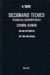Diccionario técnico español-alemán - H.  Mink - Herder