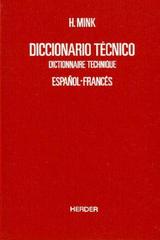 Diccionario técnico español-francés - H.  Mink - Herder