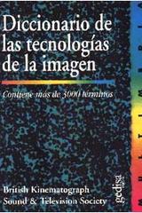 Diccionario de las tecnologías de la imagen -  AA.VV. - Editorial Gedisa