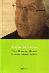 Dios, Hombre, Mundo - Victorino Pérez Prieto - Herder Liquidacion de archivo editorial