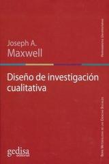 Diseño De Investigacion Cualitativa - Joseph A. Maxwell - Editorial Gedisa