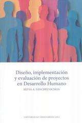 Diseño, implementacion y evaluación de proyectos en desarrollo humano - Silvia Sánchez Ochoa - Ibero