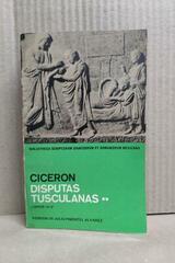 Disputas tusculanas. Libros lll-V Tomo ll -  AA.VV. - UNAM