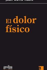El dolor físico - Juan  David Nasio - Gedisa