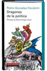 Dragones de la política - Pedro José González Trevijano - Galaxia Gutenberg