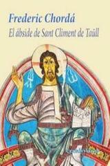 El Ábside De Sant Climent De Taüll - Frederic Chordá - Casimiro