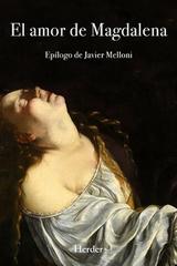 El amor de Magdalena -  Anónimo - Herder