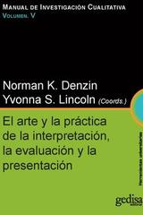 El arte y la práctica de la interpretación, la evaluación y la presentación -  AA.VV. - Gedisa