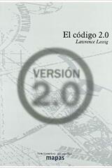 El Código 2.0 - Lawrence Lessig - Traficantes de sueños