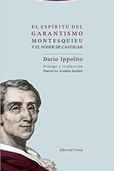 El espíritu del garantismo - Dario Ippolito - Trotta