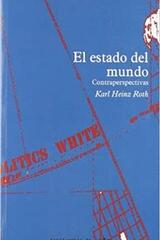 El estado del mundo - Karl-Heinz Roth - Traficantes de sueños