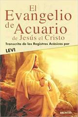 El evangelio de acuario de Jesús el Cristo -  AA.VV. - Ediciones Brontes