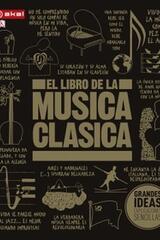 El libro de la música clásica -  AA.VV. - Akal