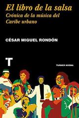 El libro de la salsa - César Miguel Rondón - Turner