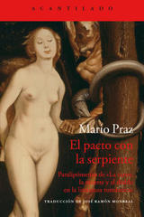 El pacto con la serpiente - Mario Praz - Acantilado