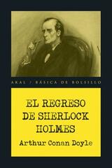 El regreso de Sherlock Holmes - Arthur Conan Doyle - Akal