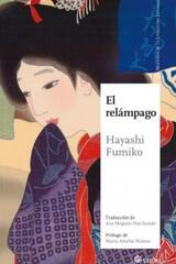 El relámpago - Hayashi Fumiko - Satori 