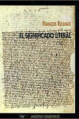 El significado literal - François Recanati - Machado Libros