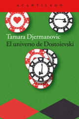 El universo de Dostoievski - Tamara  Djermanovic - Acantilado