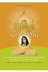 El yoga de Yogananda - Jayadev Jaerschky - Ediciones Obelisco