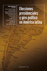 Elecciones presidenciales y giro político en América Latina - Isidoro Cheresky - Manantial