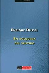 En Busqueda Del Sentido - Enrique Dussel - Colofón Editorial
