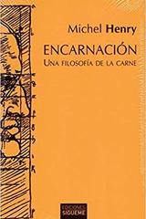 Encarnación - Michel Henry - Ediciones Sígueme