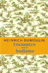 Encuentro con el Budismo - Heinrich Dumoulin - Herder