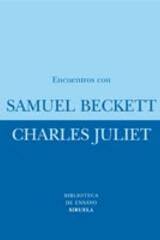 Encuentros con Samuel Beckett - Charles  Juliet - Siruela