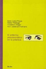 El Enfermo psicosomático en la práctica - Boris Luban Plozza - Herder