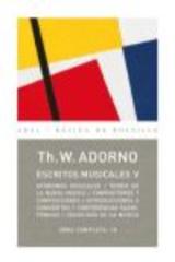 Escritos musicales V - Theodor W. Adorno - Akal