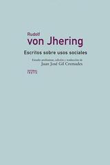 Escritos sobre usos sociales​ - Rudolf von Jhering - Trotta
