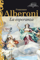 La esperanza - Francesco Alberoni - Editorial Gedisa