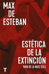 Estética de la extinción - Max de Esteban - Turner