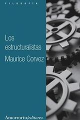 Los estructuralistas - Maurice Corvez - Amorrortu