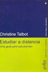 Estudiar a distancia - Christine Talbot - Editorial Gedisa