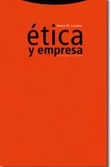 Ética y empresa - Josep M. Lozano - Trotta