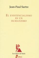 El existencialismo es un humanismo - Jean Paul Sartre - Edhasa