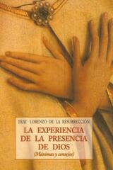 La Experiencia de la presencia de dios - Fray Lorenzo de la Resurrección - Olañeta