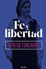 Fe y libertad - Teresa Forcades - Herder