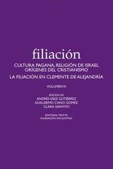 Filiacion vol VI. Cultura pagana… -  AA.VV. - Trotta