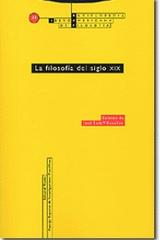 La Filosofía del siglo XIX - José Luis Villacañas - Trotta